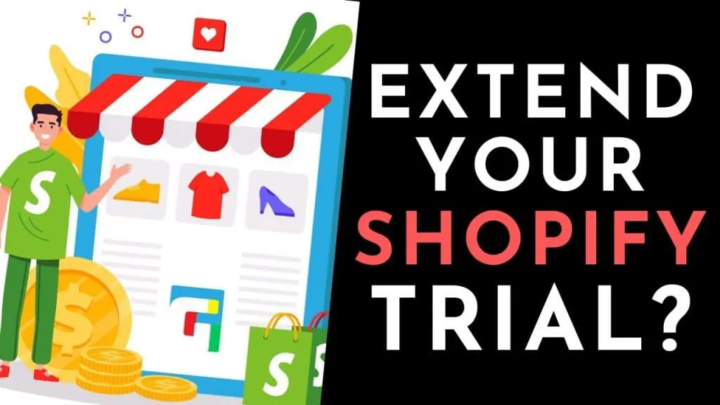 How To Use Shopify Free Trial in 2020 - Extend Shopify Trial