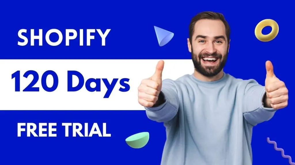 Shopify Free Trial in 2022: How to get 120-day free trial