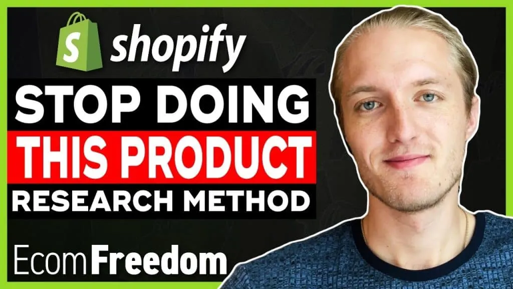 Shopify Product Research Method That is LOSING YOU MONEY