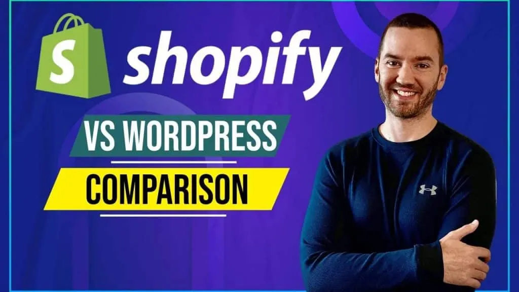 Shopify Vs WordPress 2022 (Shopify Vs Custom Website Comparison)