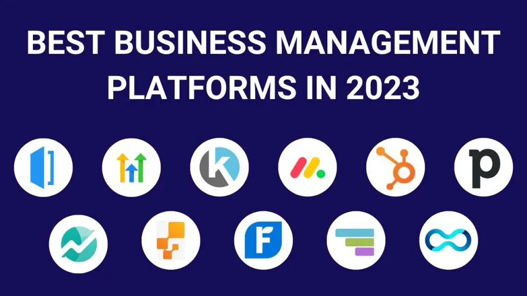 11 Best Business Management Software Tools in 2023 [Ranked by Categories]