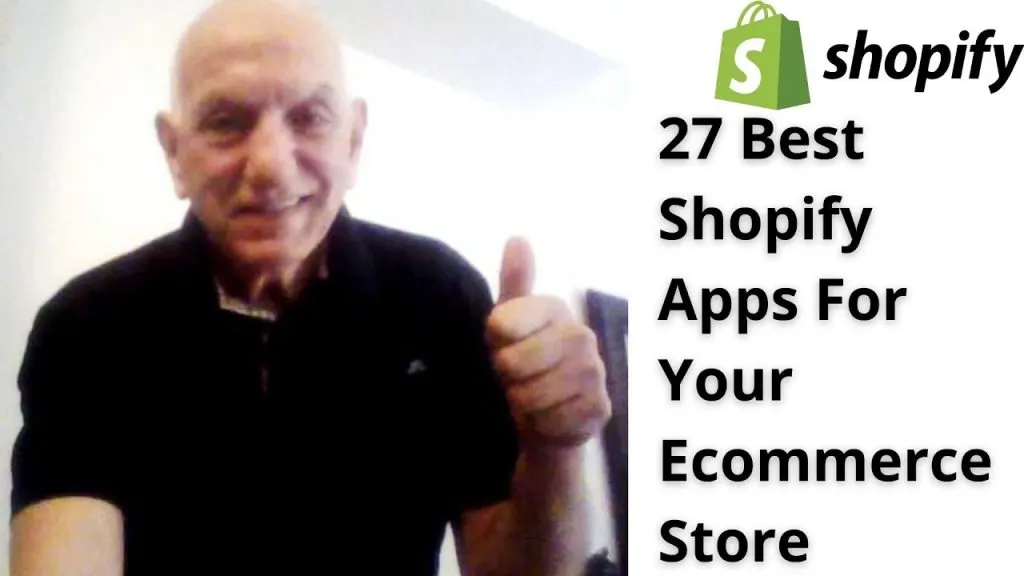27 Best Shopify Apps For Your Ecommerce Store