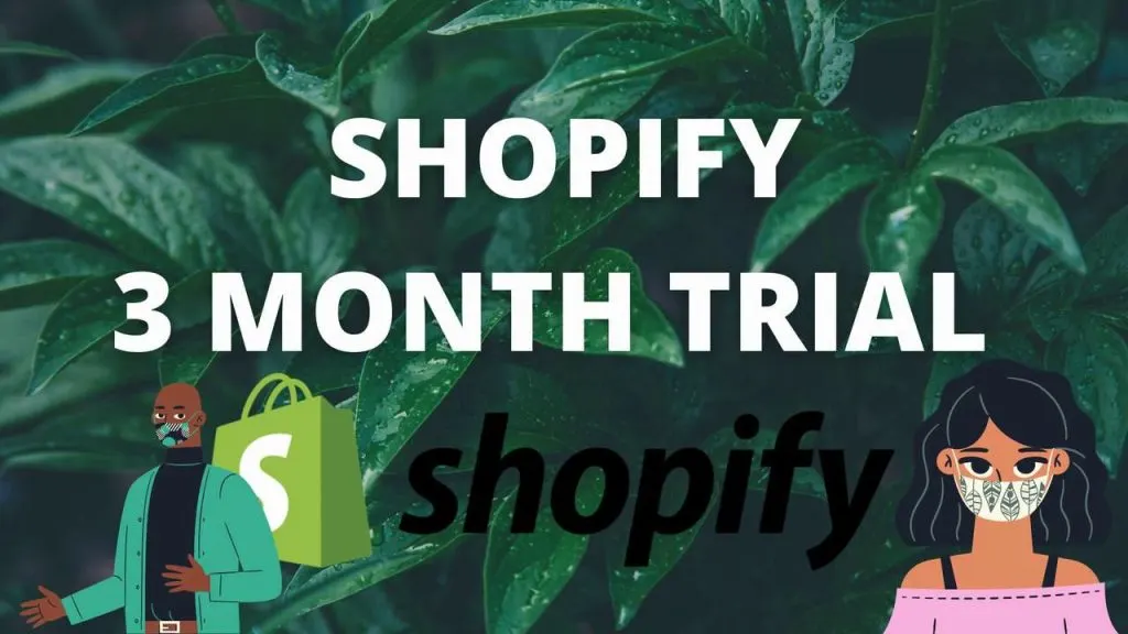 SHOPIFY 3 MONTH TRIAL 5