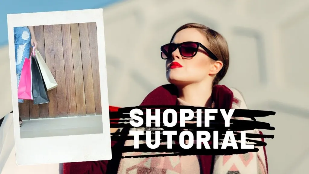 Shopify Tutorial