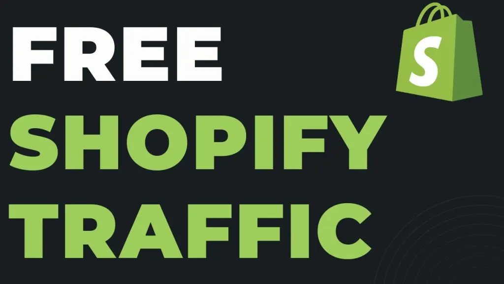 Free Shopify Traffic. How To Market Your Store for Free. Start Making Money Today.