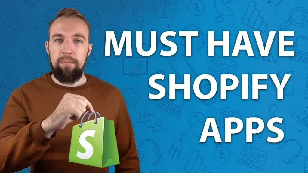 Must Have Shopify Apps for Every Store Owner in 2022