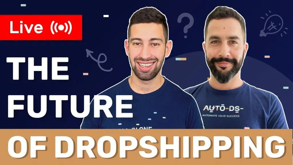 #41 Live Q&A - Future Of Dropshipping Masterclass w/ Lior Pozin (AutoDS CEO)