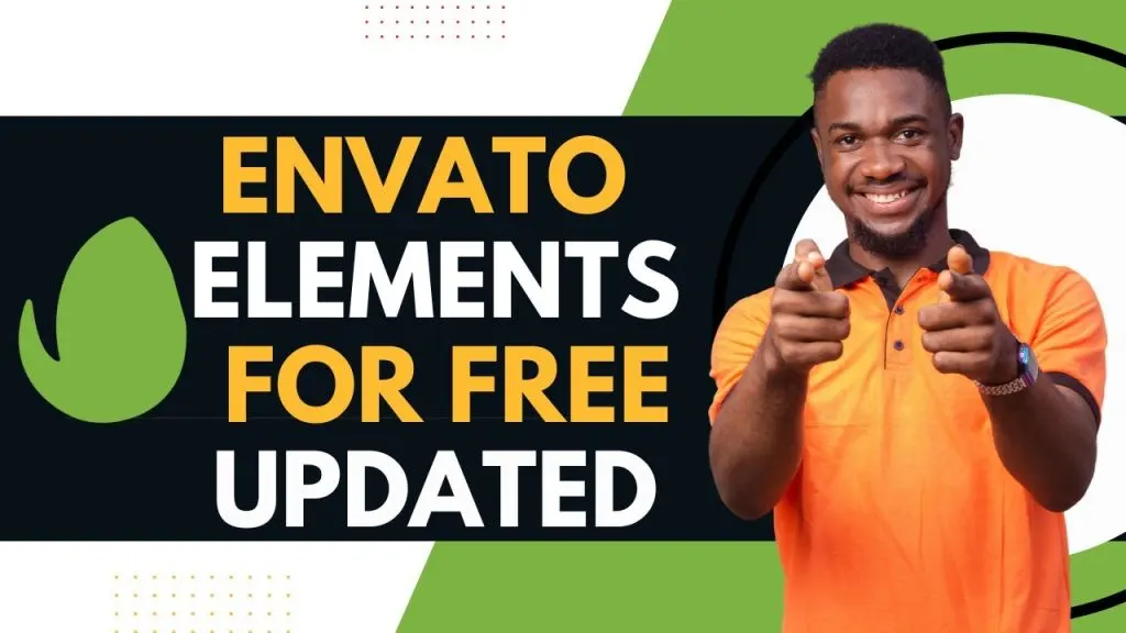 Envato Elements | How To Get Envato Elements For Free (Updated)