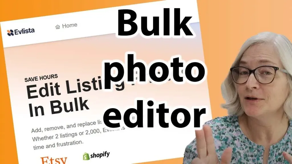 Evlista demo, Etsy bulk photo editing tool!