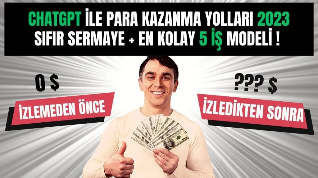 SIFIR SERMAYE ile ChatGPT kullanarak İNTERNETTEN PARA KAZANDIRAN 5 Kolay İş Modeli (2023)